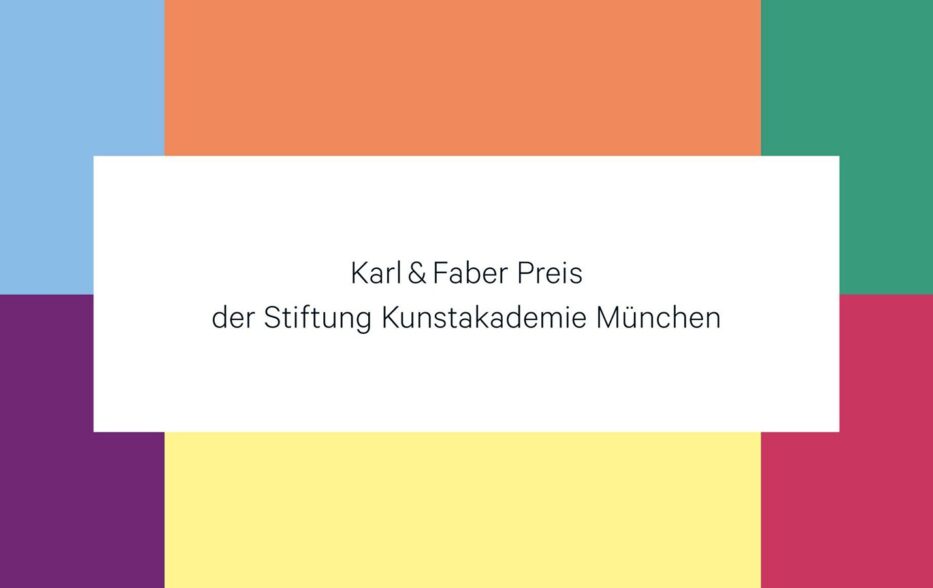 Karl & Faber Preis der Stiftung Kunstakademie München